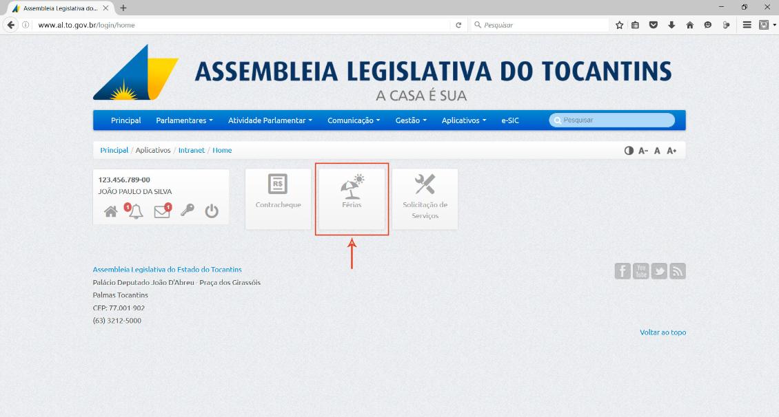 Basta efetuar o login no site da Casa na opção Intranet e  clicar no ícone ‘Férias’