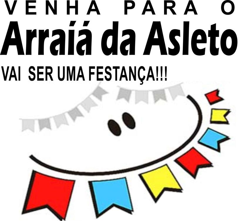 Convite da Festa Junina da Asleto