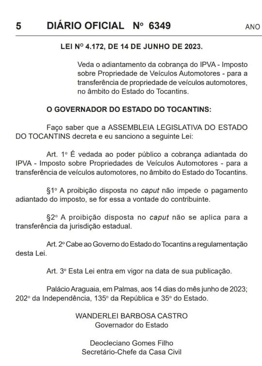 A Lei está publicada no DOE n° 6349, de 15 de junho de 2023.